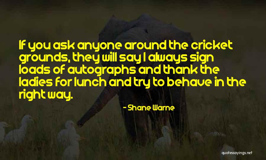 Sinovuyo Quotes By Shane Warne Sinovuyo Quotes By Shane Warne