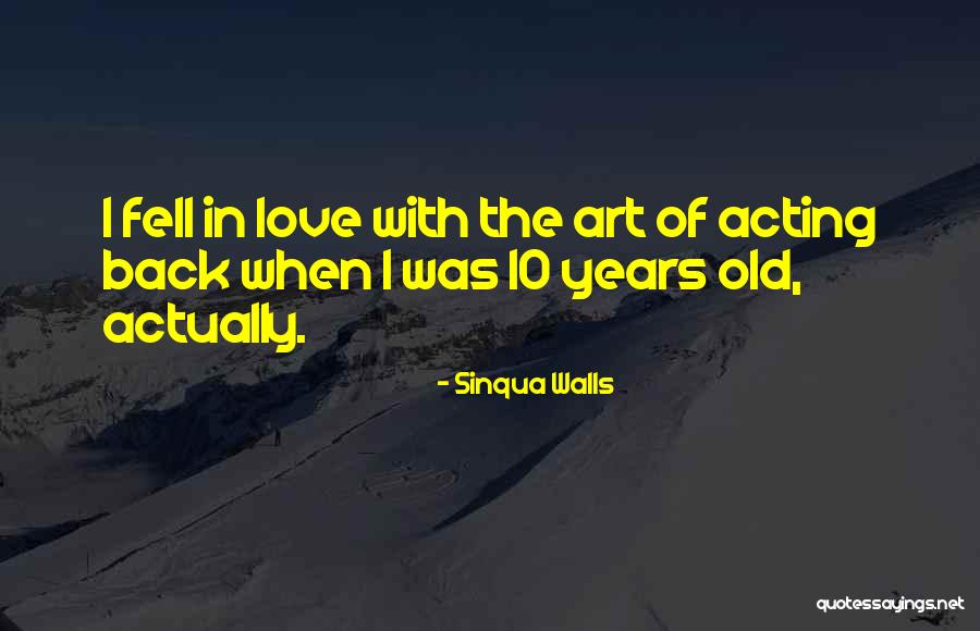 Sinqua Walls Quotes 1528157