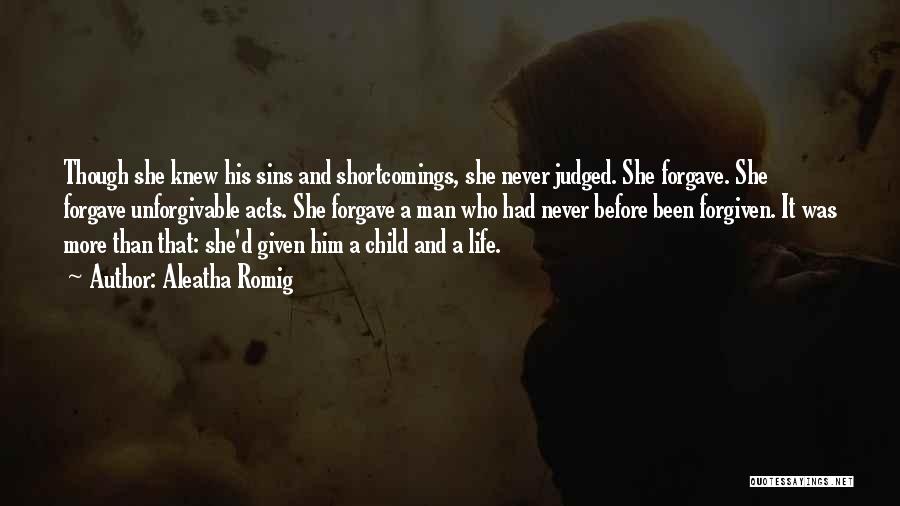 Sins Forgiven Quotes By Aleatha Romig