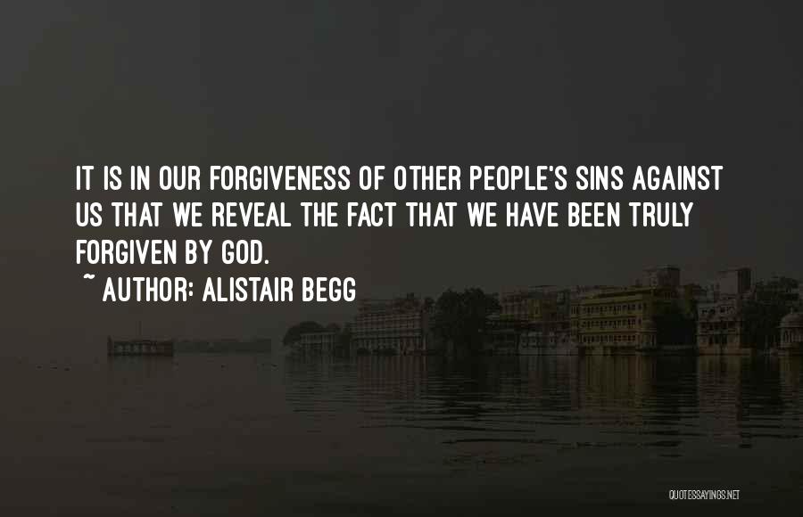 Sins Forgiven Quotes By Alistair Begg