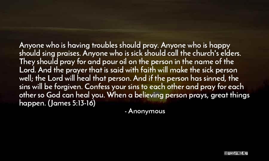 Sins Forgiven Quotes By Anonymous Sins Forgiven Quotes By Anonymous