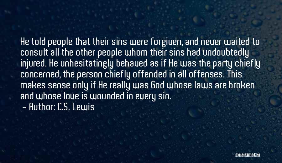 Sins Forgiven Quotes By C.S. Lewis