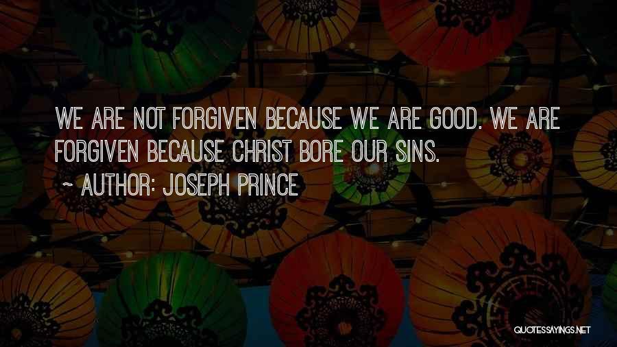 Sins Forgiven Quotes By Joseph Prince