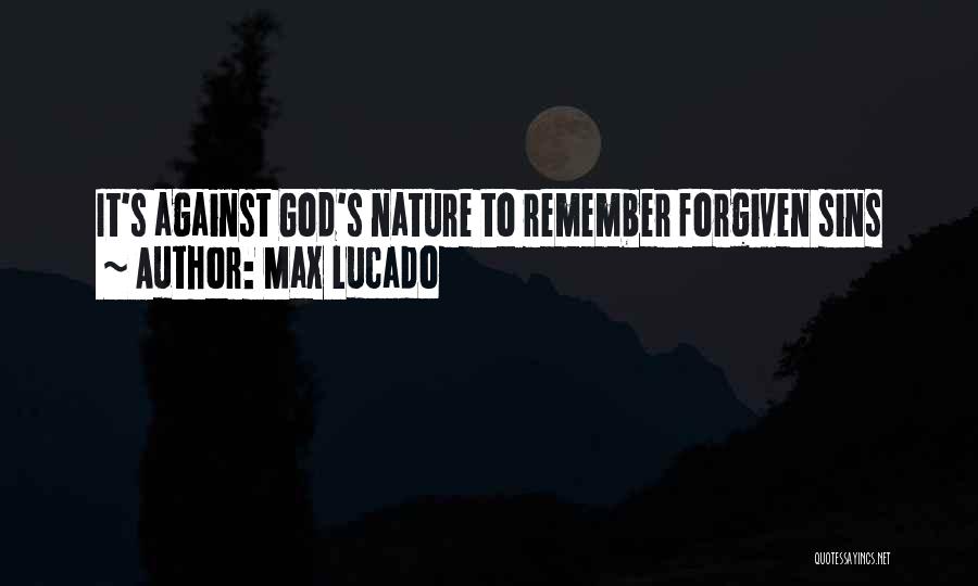 Sins Forgiven Quotes By Max Lucado