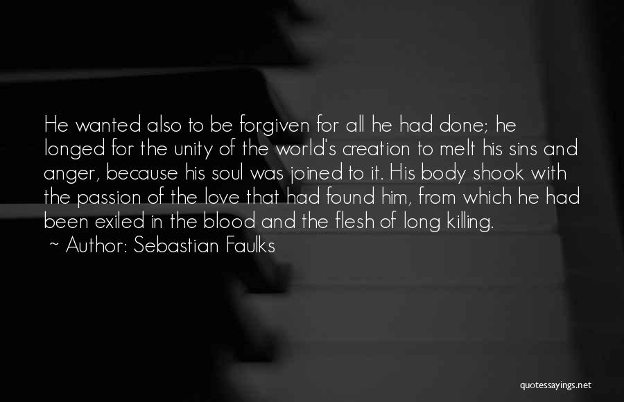 Sins Forgiven Quotes By Sebastian Faulks