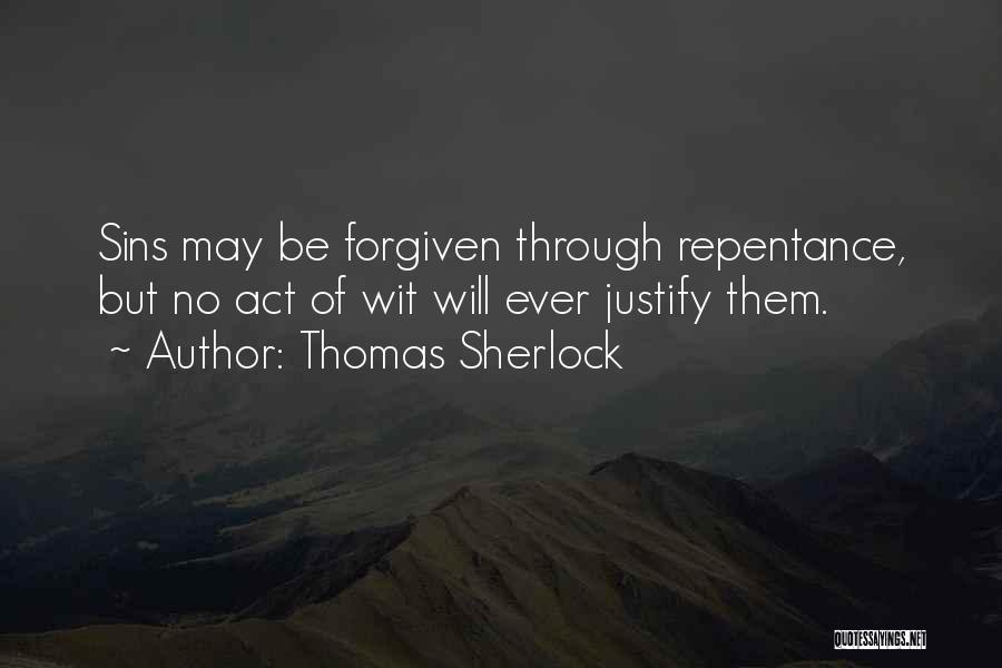 Sins Forgiven Quotes By Thomas Sherlock