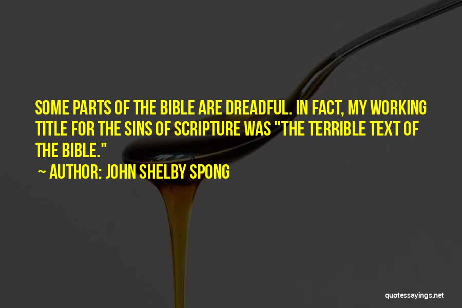 Sins In The Bible Quotes By John Shelby Spong