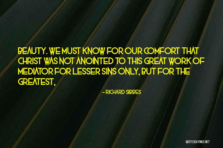 Sins Not Quotes By Richard Sibbes Sins Not Quotes By Richard Sibbes