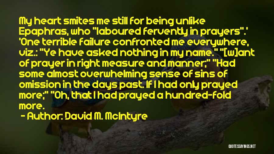 Sins Of Omission Quotes By David M. McIntyre