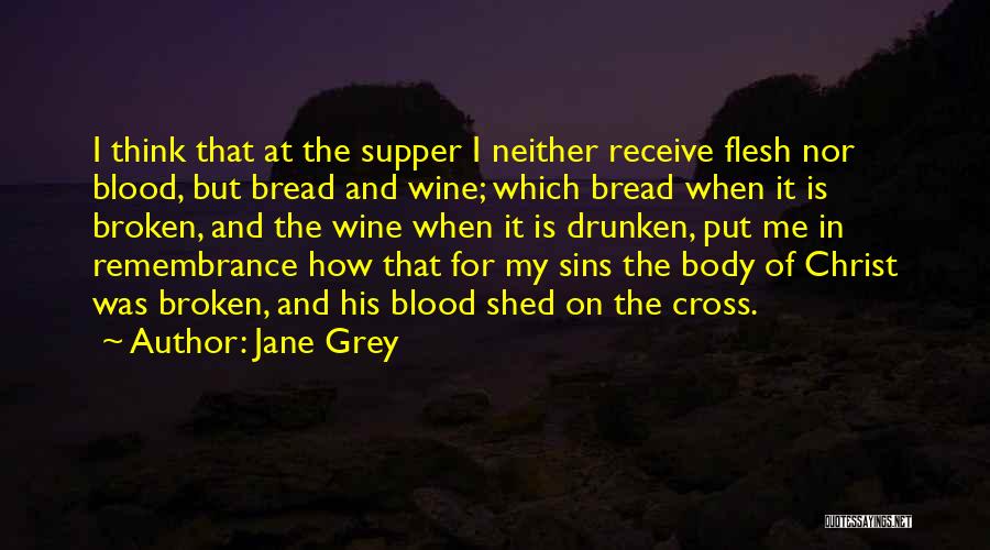 Sins Of The Flesh Quotes By Jane Grey