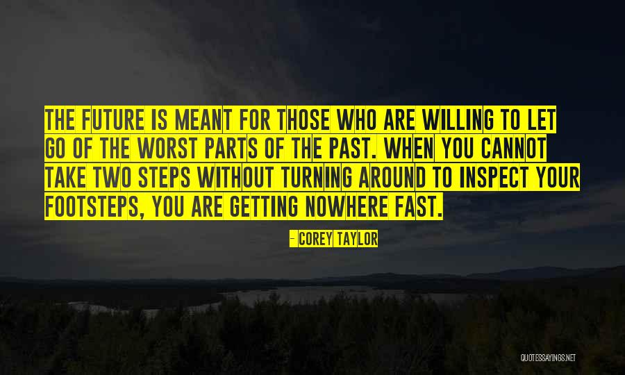 Sins Of The Past Quotes By Corey Taylor Sins Of The Past Quotes By Corey Taylor