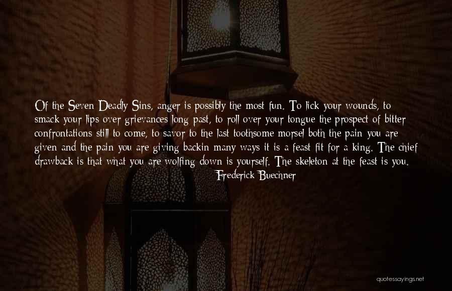 Sins Of The Past Quotes By Frederick Buechner