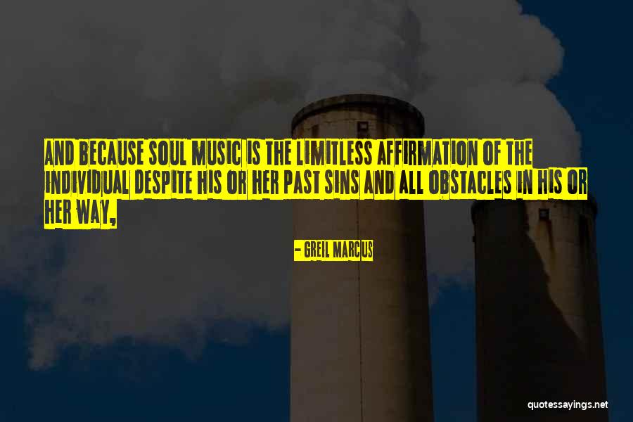 Sins Of The Past Quotes By Greil Marcus