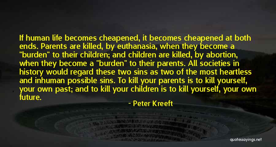 Sins Of The Past Quotes By Peter Kreeft Sins Of The Past Quotes By Peter Kreeft