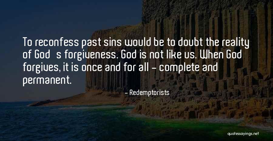 Sins Of The Past Quotes By Redemptorists