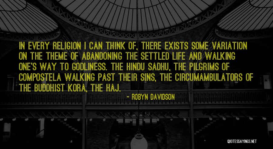 Sins Of The Past Quotes By Robyn Davidson