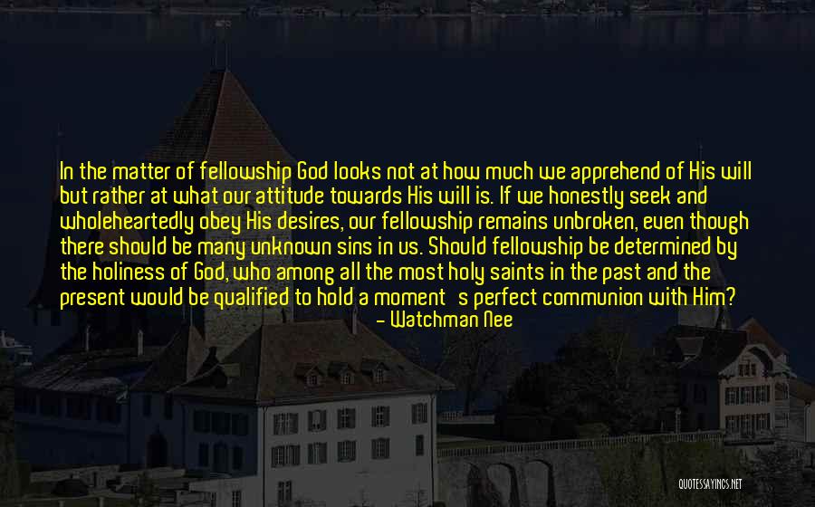 Sins Of The Past Quotes By Watchman Nee Sins Of The Past Quotes By Watchman Nee