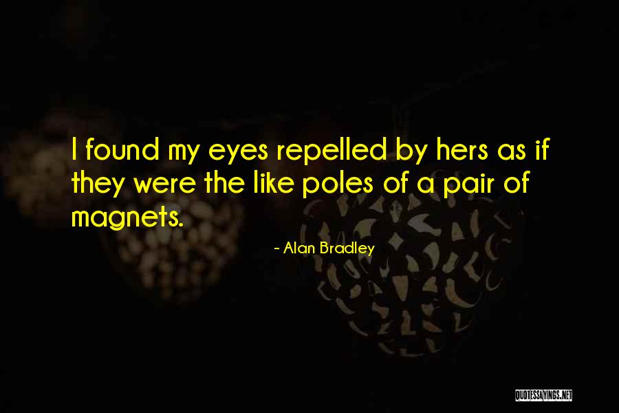 Sintesis Adalah Quotes By Alan Bradley Sintesis Adalah Quotes By Alan Bradley