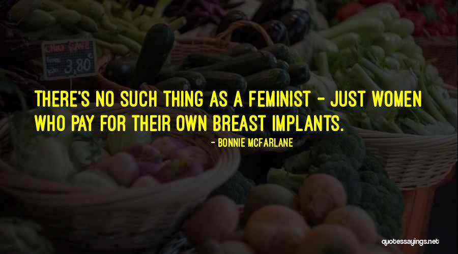 Sintetica Sa Quotes By Bonnie McFarlane Sintetica Sa Quotes By Bonnie McFarlane