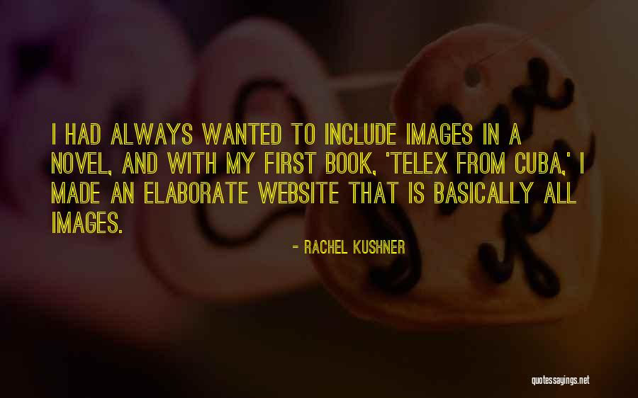 Sintetizacion Quotes By Rachel Kushner Sintetizacion Quotes By Rachel Kushner