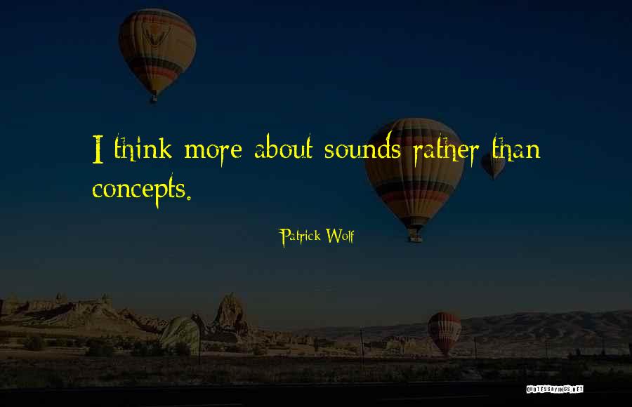 Sintillate Quotes By Patrick Wolf Sintillate Quotes By Patrick Wolf