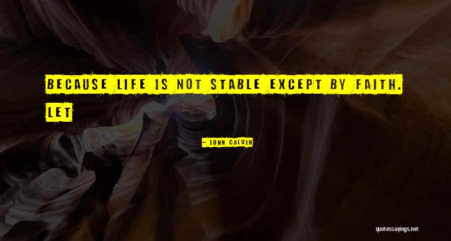 Sinto Florecer Quotes By John Calvin Sinto Florecer Quotes By John Calvin