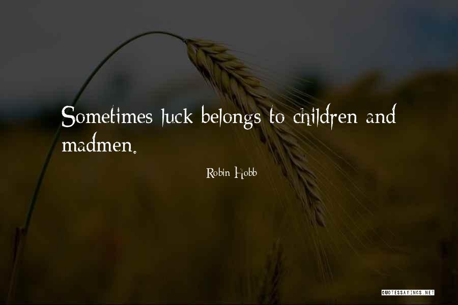 Sintomas De Anemia Quotes By Robin Hobb Sintomas De Anemia Quotes By Robin Hobb