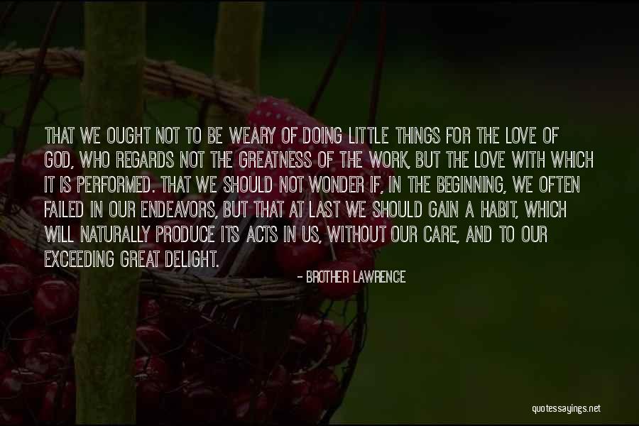 Sintomi Quotes By Brother Lawrence Sintomi Quotes By Brother Lawrence