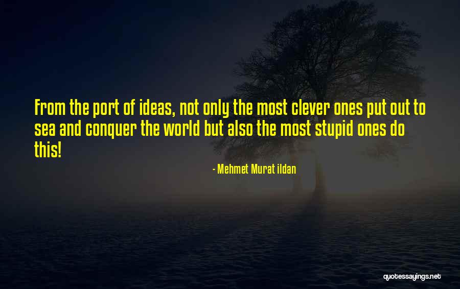 Sinuciderea Religie Quotes By Mehmet Murat Ildan Sinuciderea Religie Quotes By Mehmet Murat Ildan