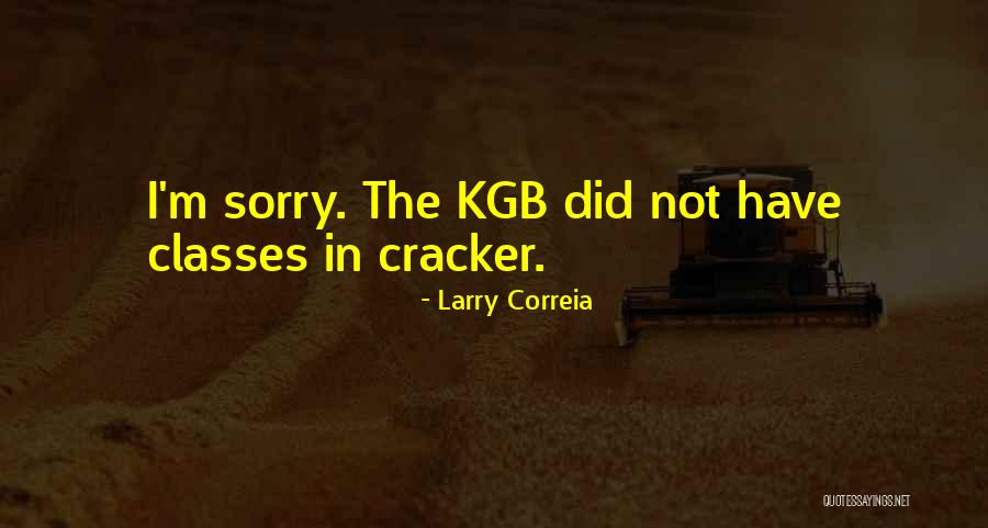 Sinucideri Video Quotes By Larry Correia Sinucideri Video Quotes By Larry Correia