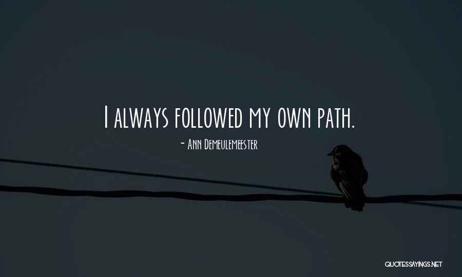 Sinum Quotes By Ann Demeulemeester Sinum Quotes By Ann Demeulemeester