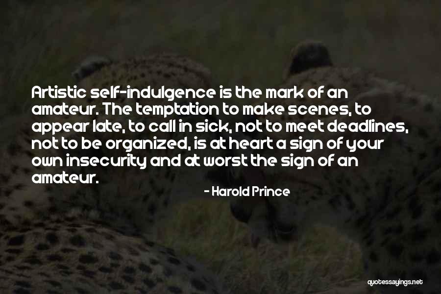 Siobain Mulcahy Quotes By Harold Prince Siobain Mulcahy Quotes By Harold Prince