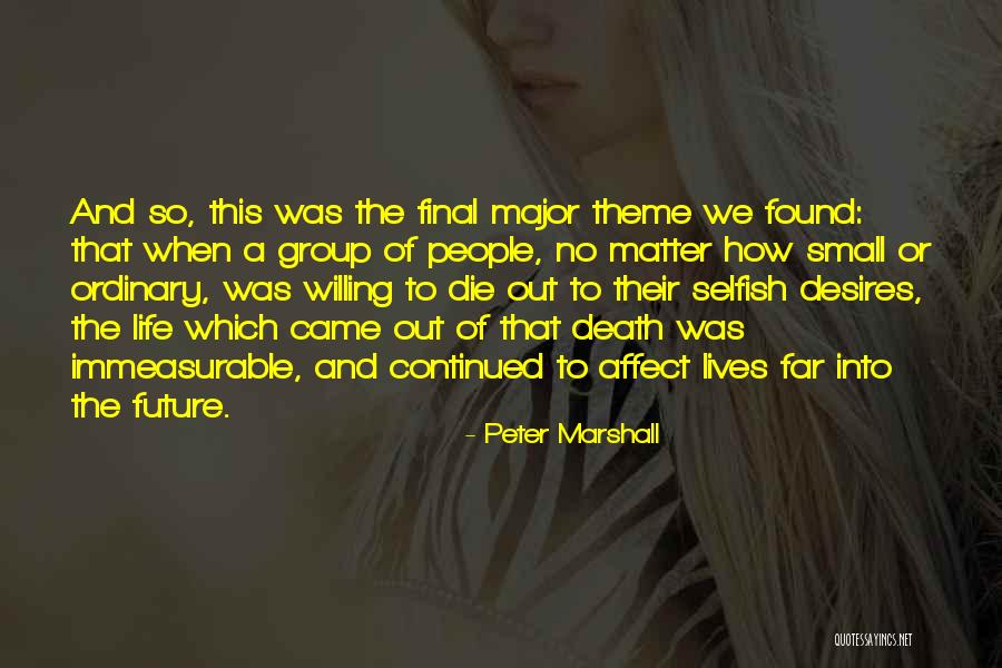Siobain Mulcahy Quotes By Peter Marshall Siobain Mulcahy Quotes By Peter Marshall