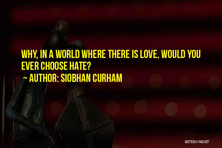 Siobhan Curham Quotes 2065338