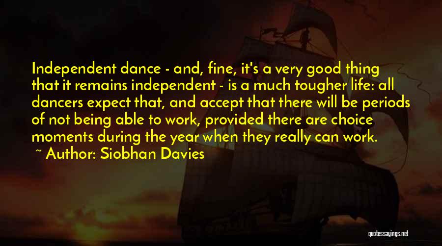 Siobhan Davies Quotes 1723147