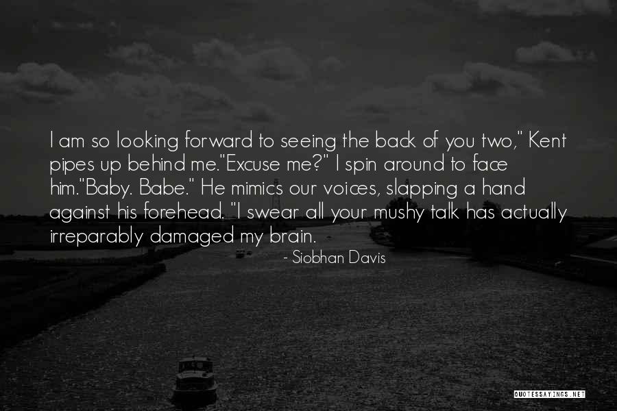 Siobhan Davis Quotes 1141555 Siobhan Davis Quotes 1141555