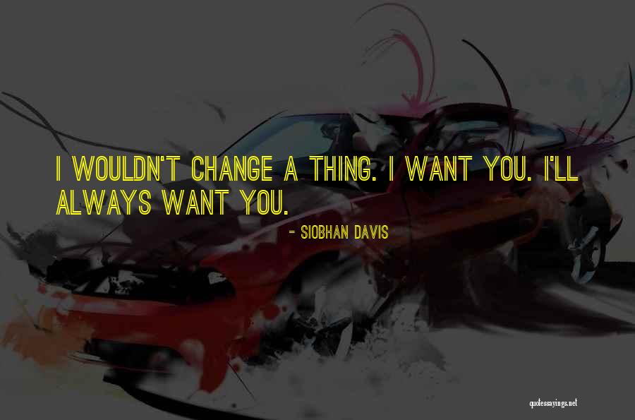 Siobhan Davis Quotes 1403232 Siobhan Davis Quotes 1403232