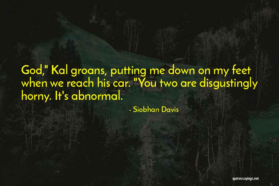 Siobhan Davis Quotes 1470220