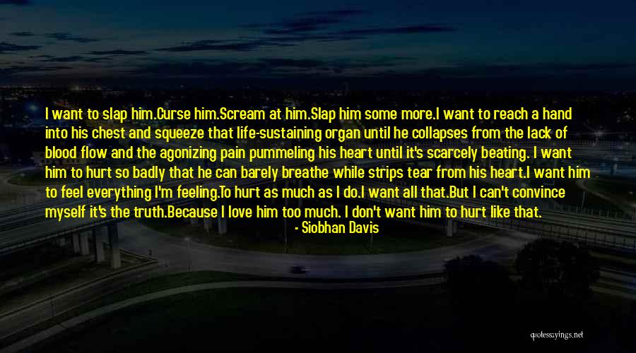 Siobhan Davis Quotes 1485238 Siobhan Davis Quotes 1485238