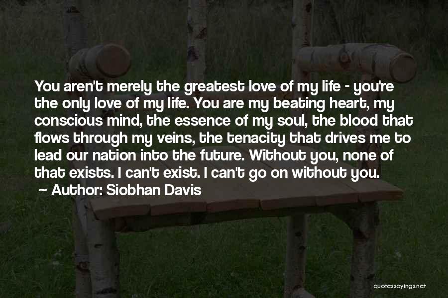 Siobhan Davis Quotes 1645241