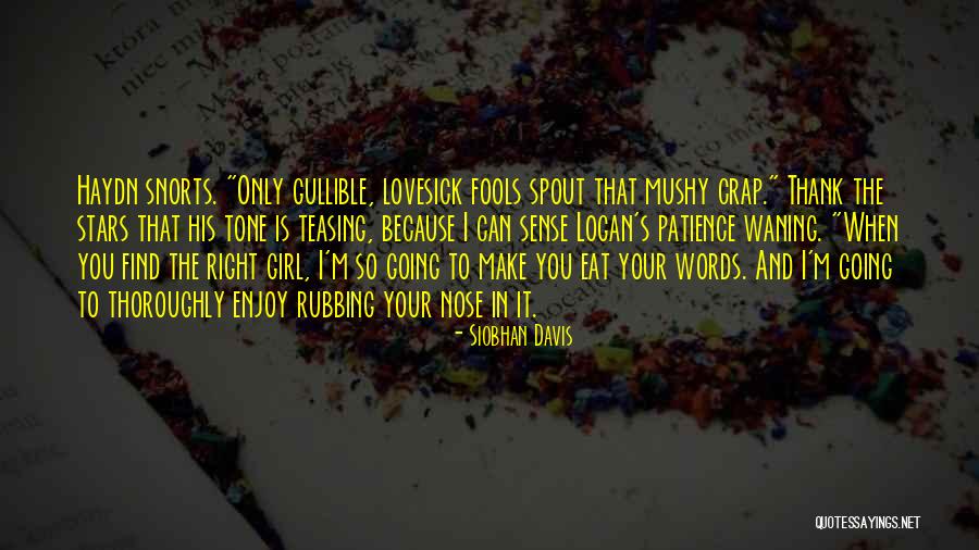 Siobhan Davis Quotes 1689604 Siobhan Davis Quotes 1689604