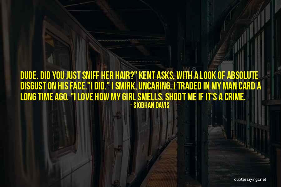 Siobhan Davis Quotes 1697618 Siobhan Davis Quotes 1697618