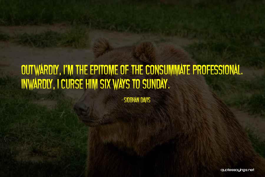 Siobhan Davis Quotes 1814892 Siobhan Davis Quotes 1814892
