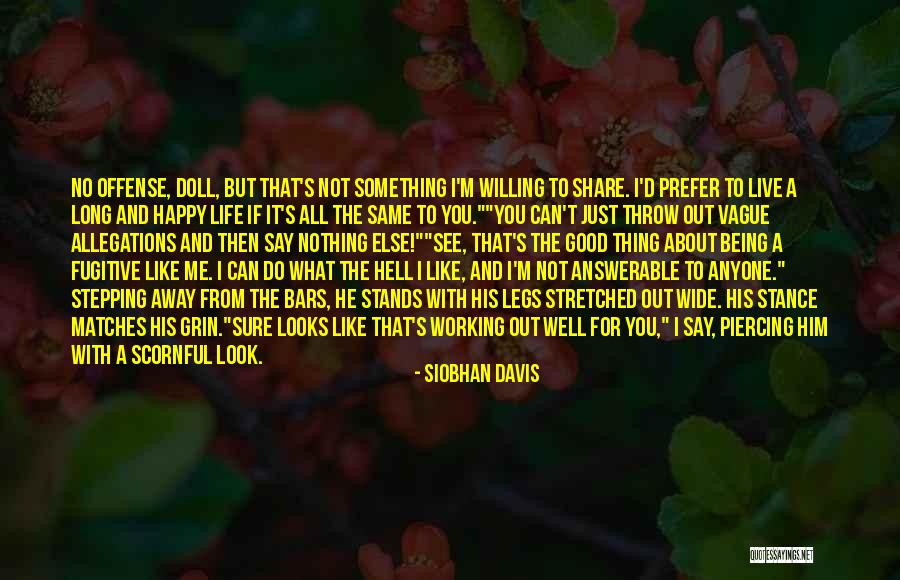 Siobhan Davis Quotes 2234782 Siobhan Davis Quotes 2234782