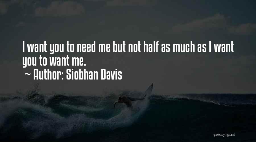 Siobhan Davis Quotes 304773