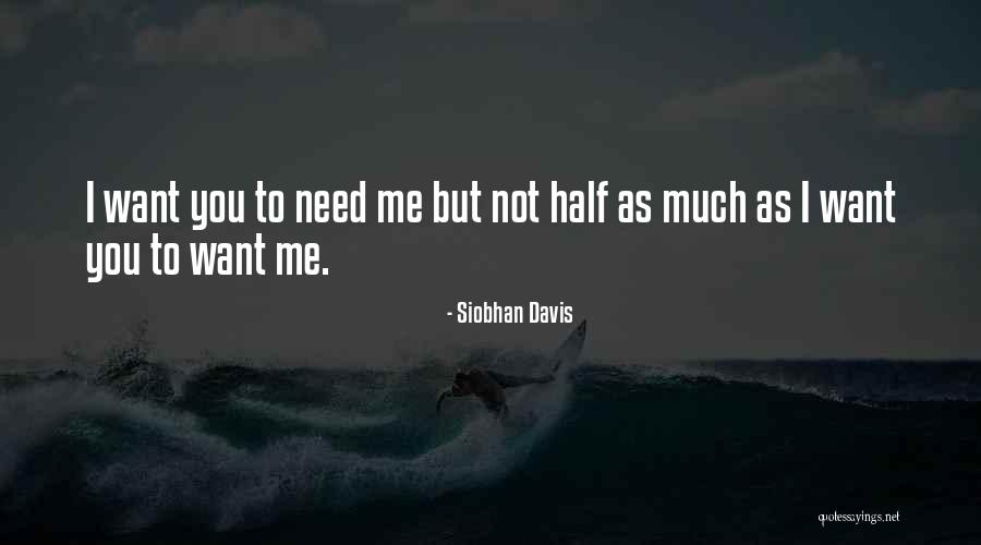 Siobhan Davis Quotes 304773