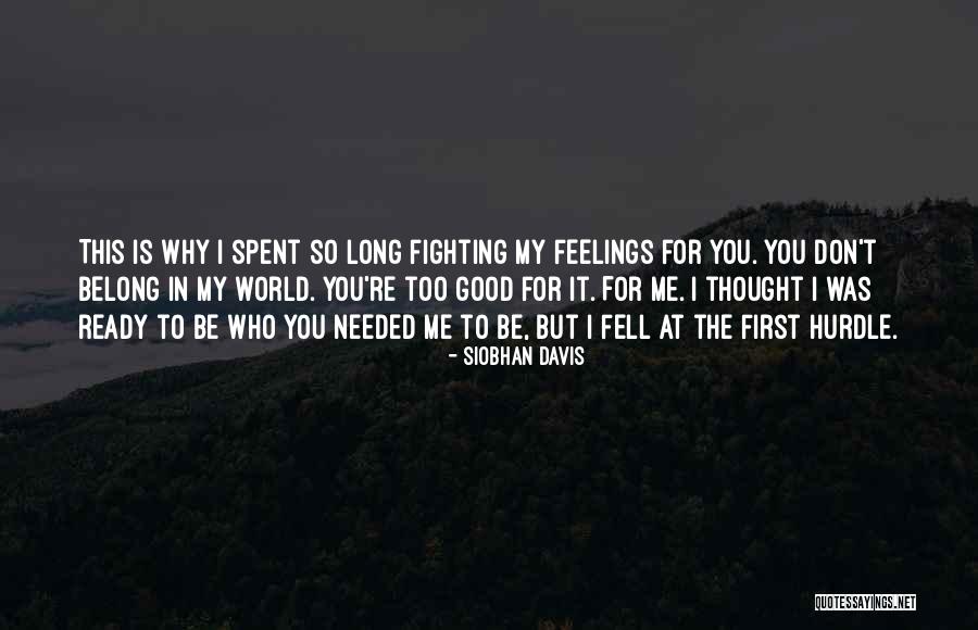 Siobhan Davis Quotes 371705 Siobhan Davis Quotes 371705