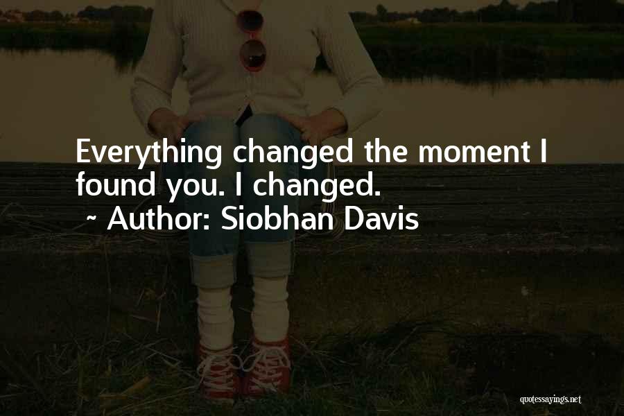 Siobhan Davis Quotes 444337