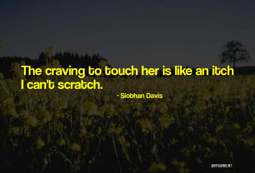 Siobhan Davis Quotes 499210