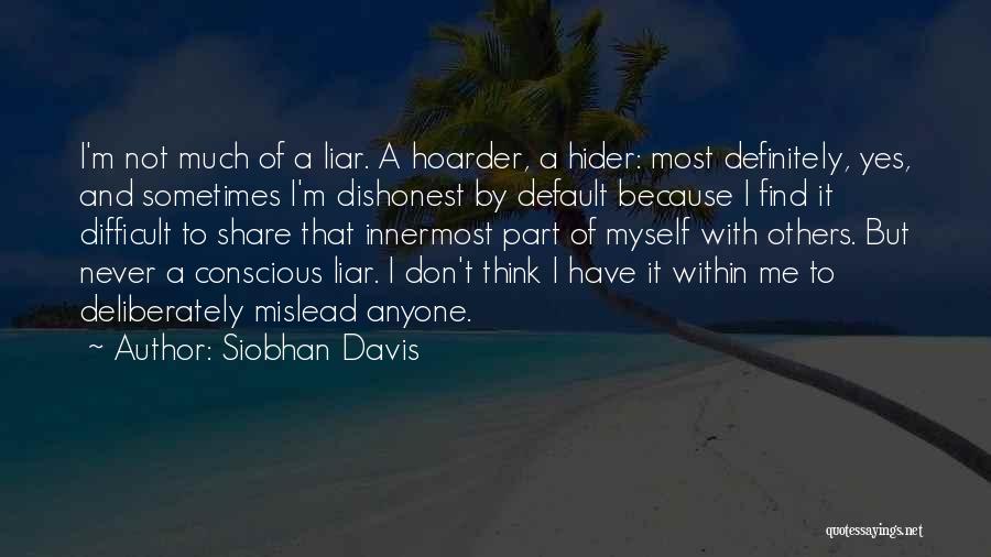 Siobhan Davis Quotes 613645